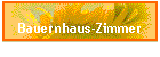 Bauernhaus-Zimmer