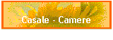 Casale - Camere